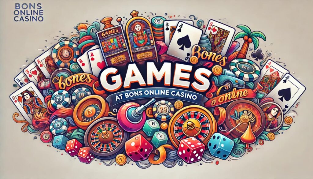 Games at Bons Online Casino